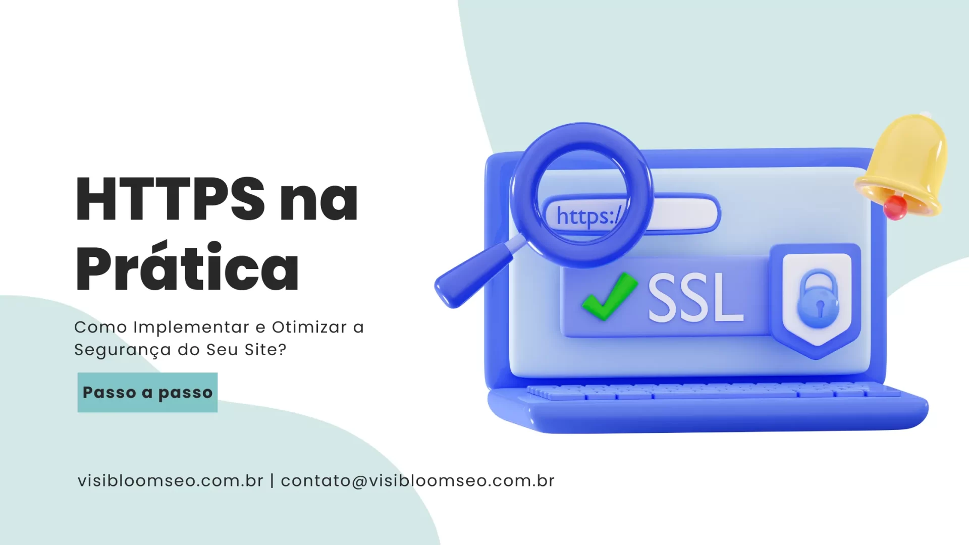 HTTPS na Prática Como Implementar e Otimizar a Segurança do Seu Site